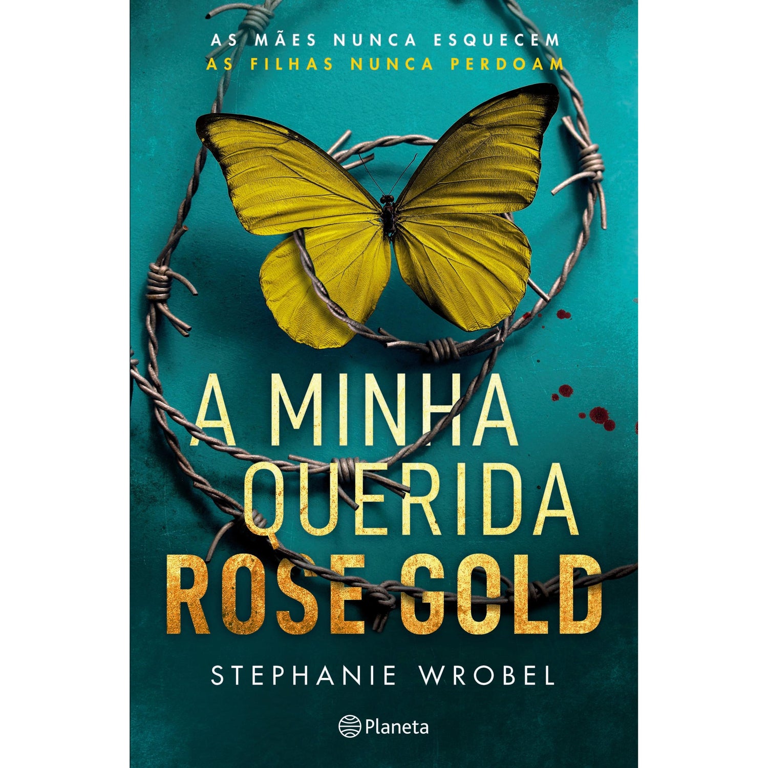 A Minha Querida Rose Gold de Stephanie Wrobel