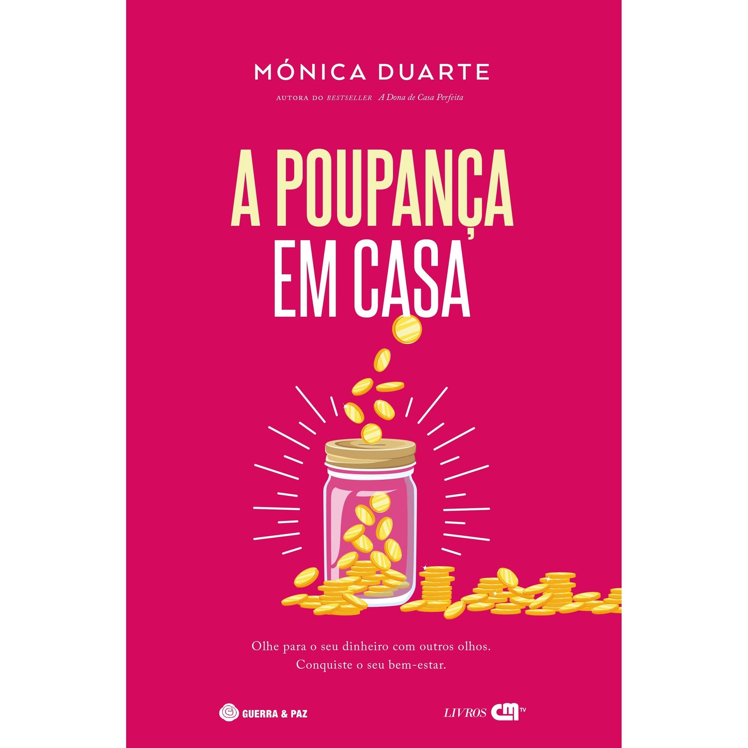 A Poupança em Casa de Mónica Duarte