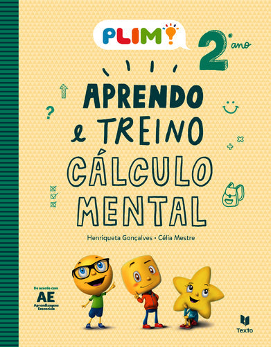 PLIM! Aprendo e Treino Cálculo Mental 2.º Ano  de Henriqueta Gonçalves e Célia Mestre