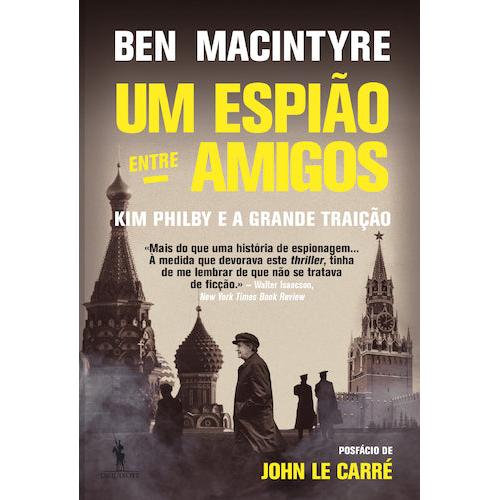 Um Espião entre Amigos de Ben Macintyre