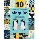 10 Razões para Gostares do Pinguim de Catherine Barr