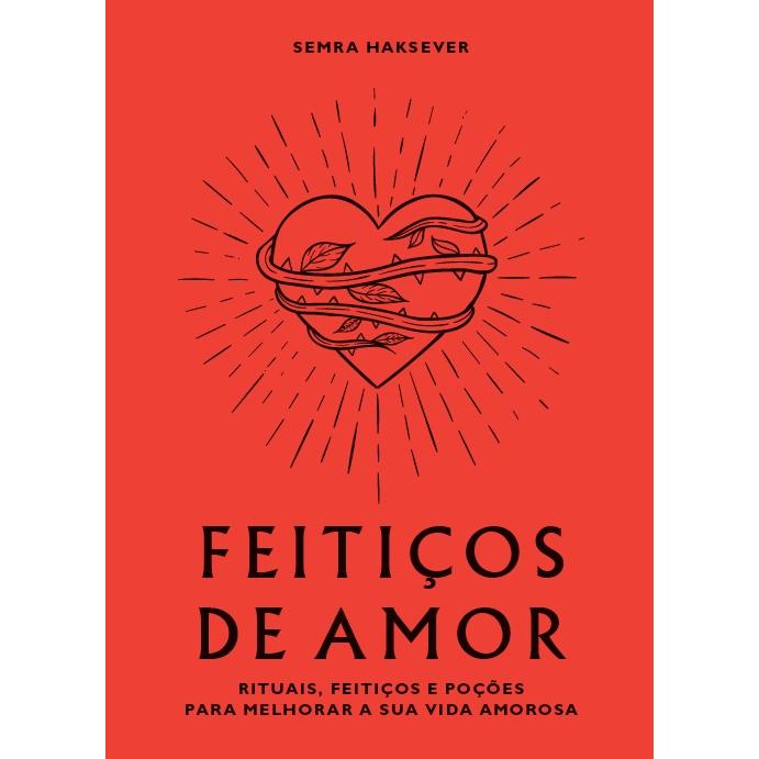 Feitiços de Amor de Semra Haksever