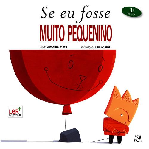 Se Eu Fosse Muito Pequenino de António Mota