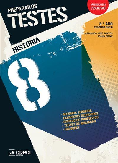 Preparar os Testes - História 8 - 8.º Ano