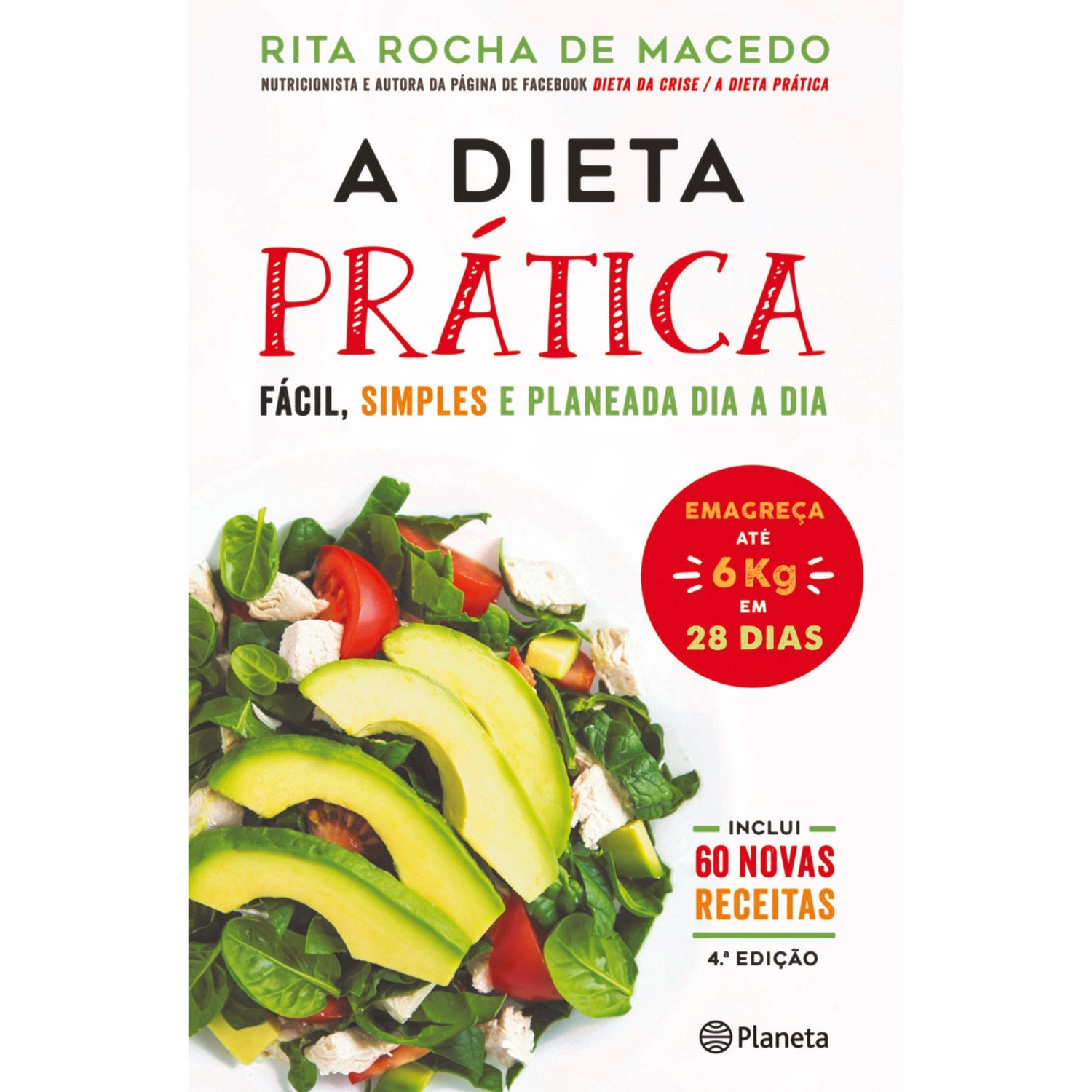 A Dieta Prática de Rita Rocha de Macedo