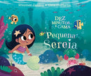 Dez Minutos... e Cama Pequena Sereia de Rhiannon Fielding