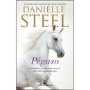 Pégaso de Danielle Steel de Danielle Steel