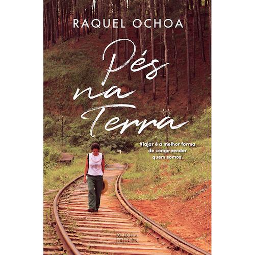 Pés na Terra de Raquel Ochoa