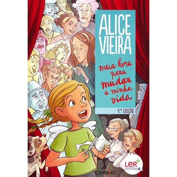Meia-Hora para Mudar a Minha Vida de Alice Vieira