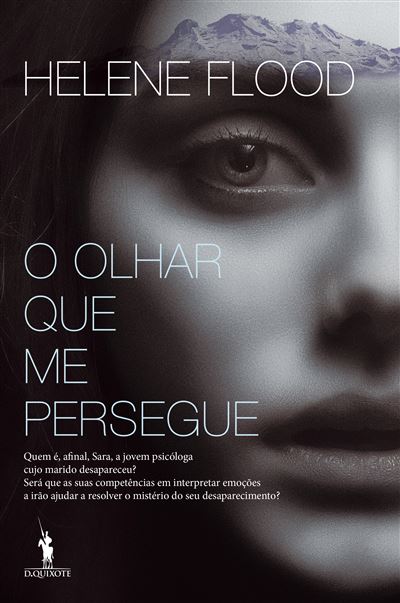 O Olhar que Me Persegue de Helene Flood