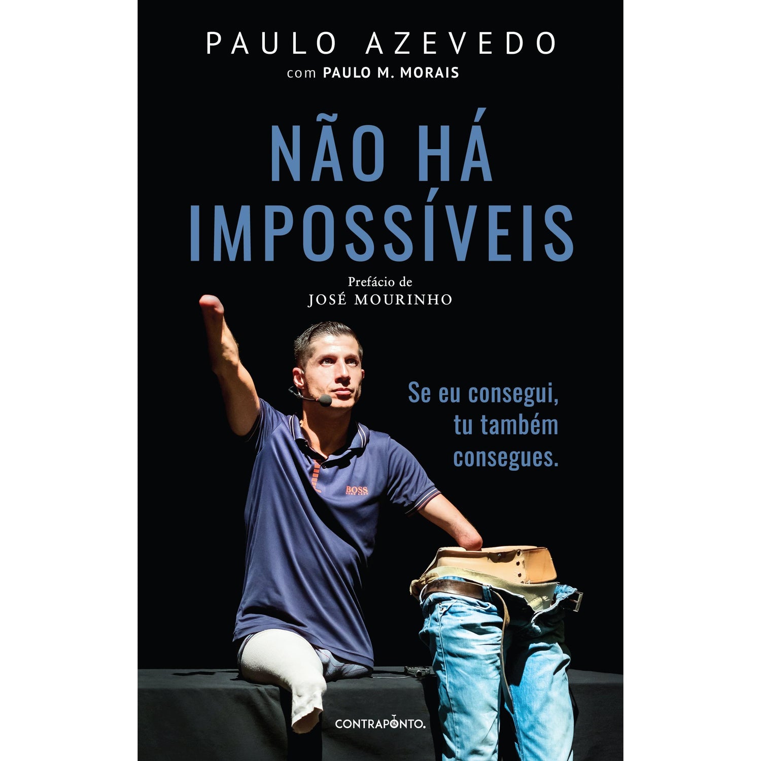 Não Há Impossíveis de Paulo Azevedo e Paulo M. Morais