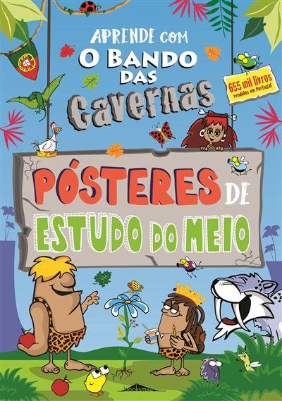 O Bando das Cavernas: Aprende com os Pósteres de Estudo do Meio de Nuno Caravela