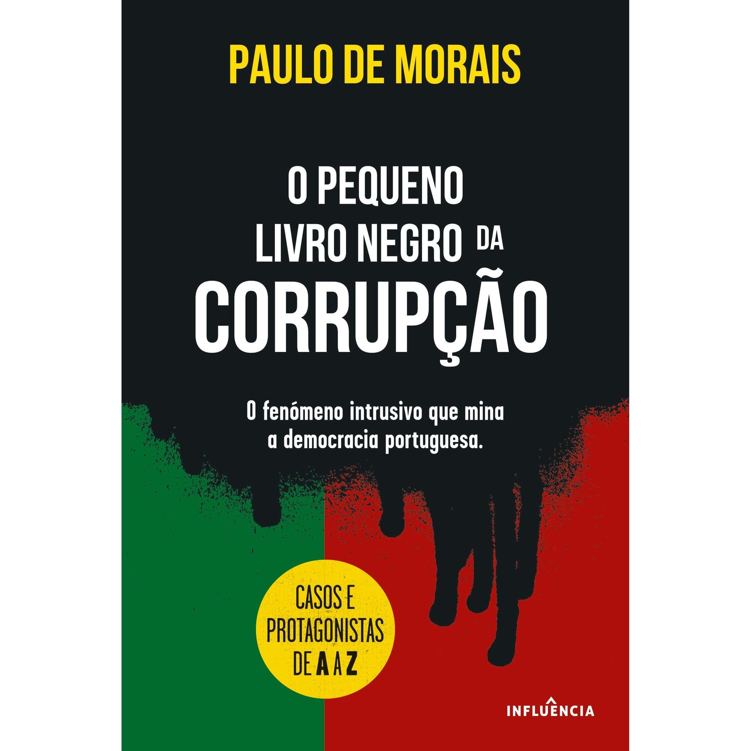 O Pequeno Livro Negro da Corrupção de Paulo de Morais