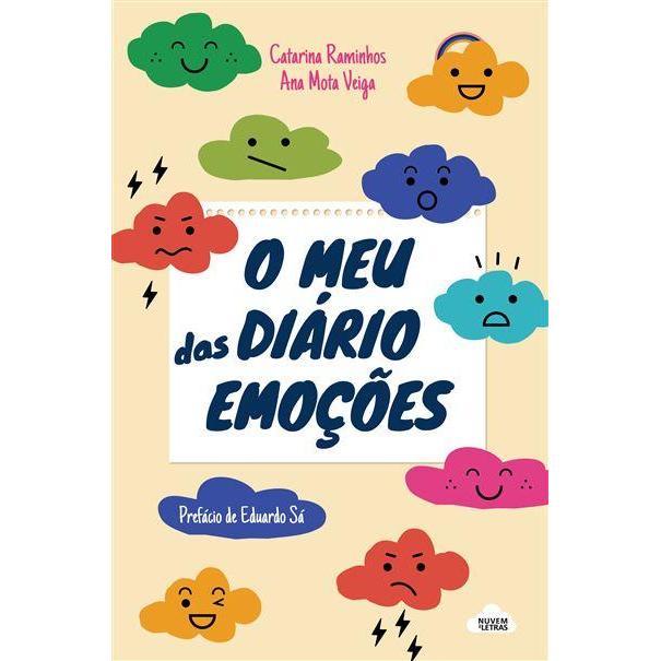 O Meu Diário das Emoções de Catarina Raminhos e Ana Mota Veiga
