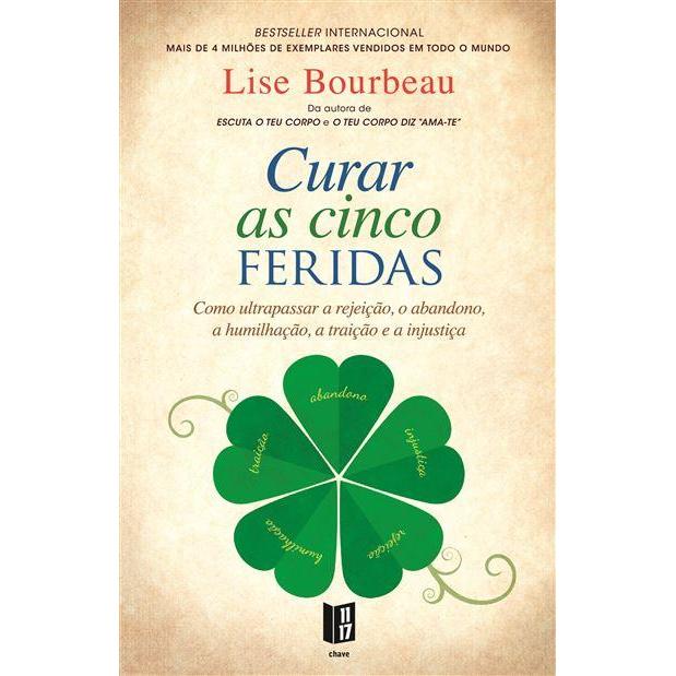 Curar as Cinco Feridas de Lise Bourbeau - Livro de Bolso