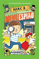 Mac B. Mini Espião N.º 2 de Mac Barnett - O Crime Impossível