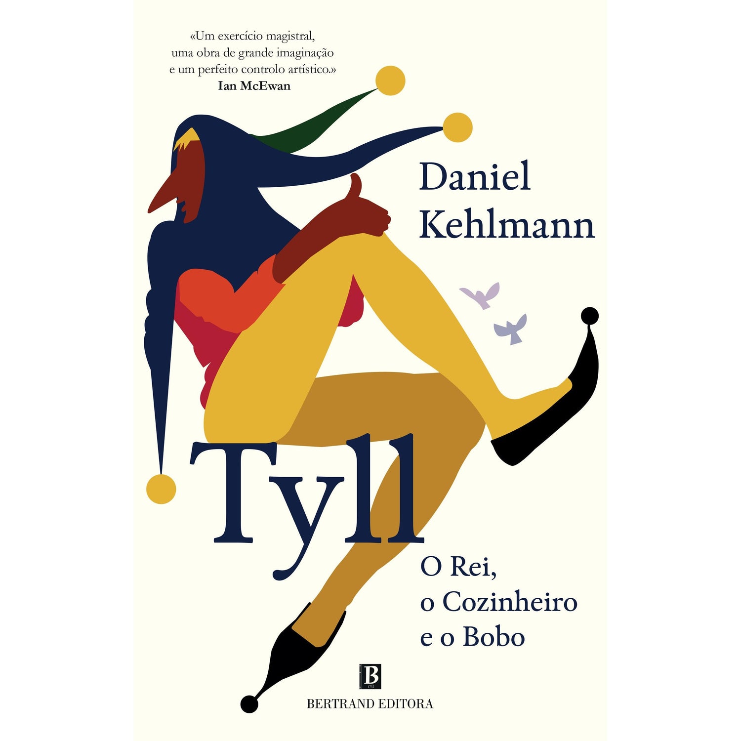 Tyll. O Rei, o Cozinheiro e o Bobo de Daniel Kehlmann