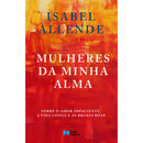 Mulheres da Minha Alma de Isabel Allende