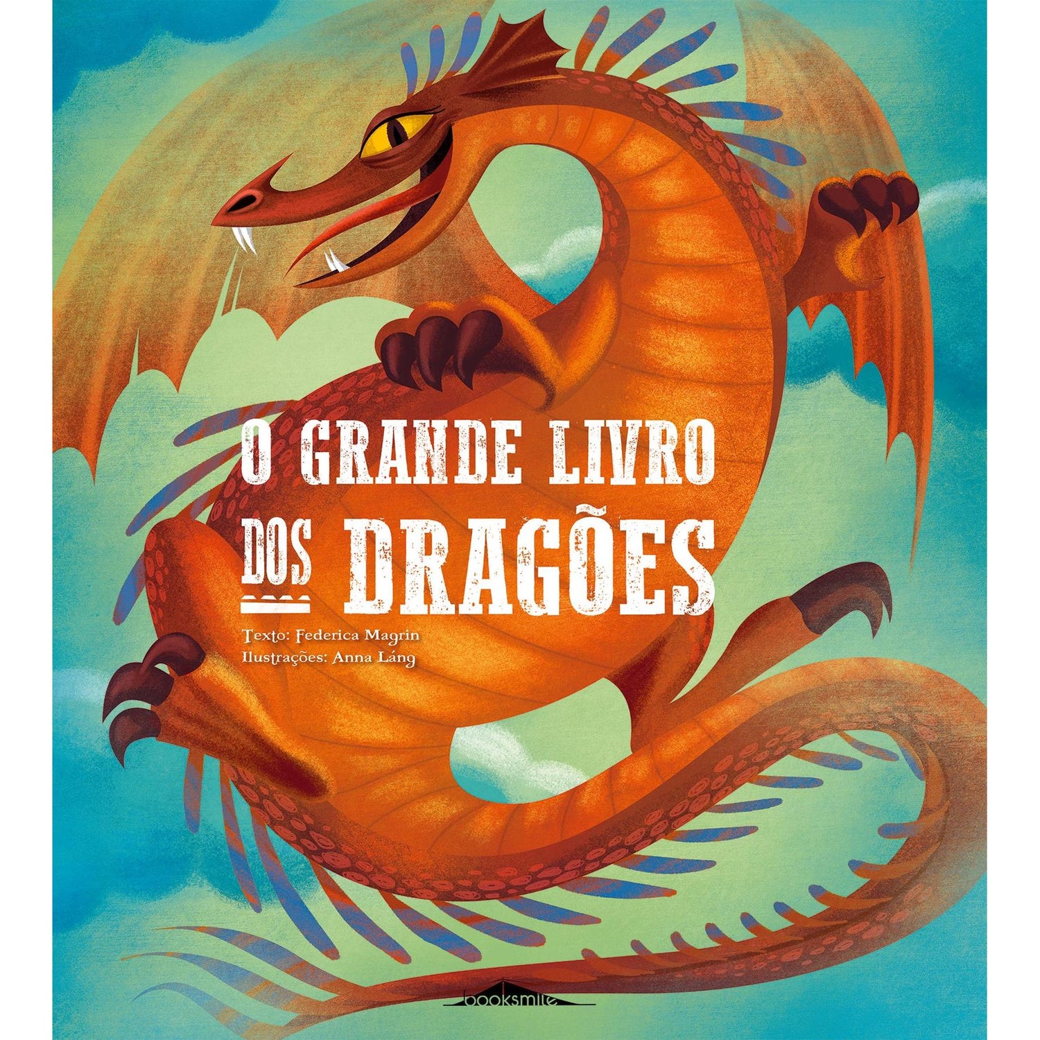 O Grande Livro dos Dragões de Federica Magrin