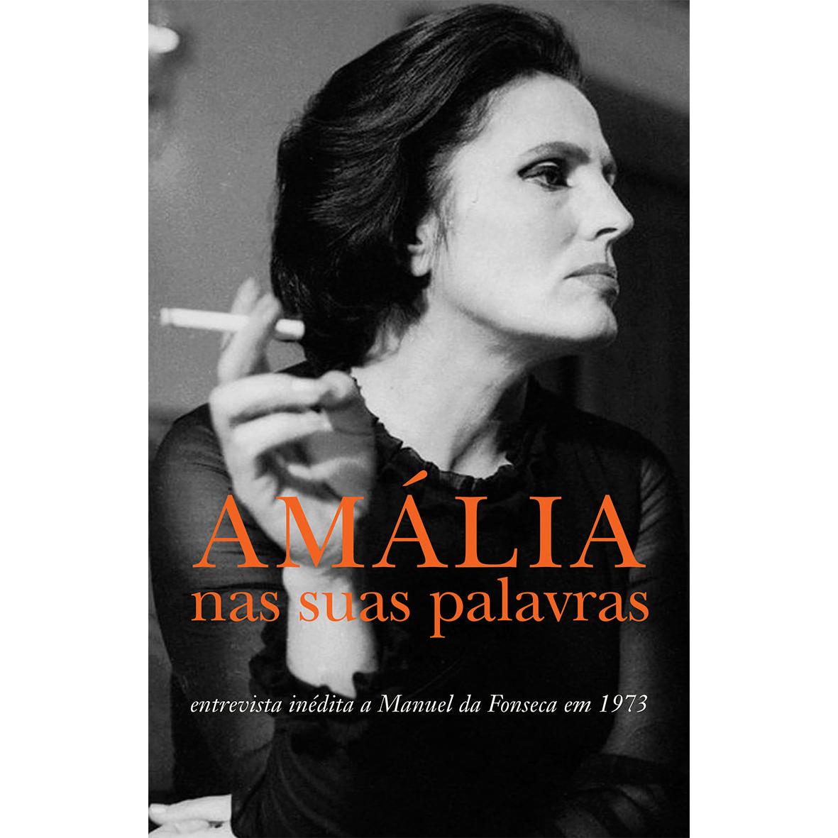 Amália Nas Suas Palavras
