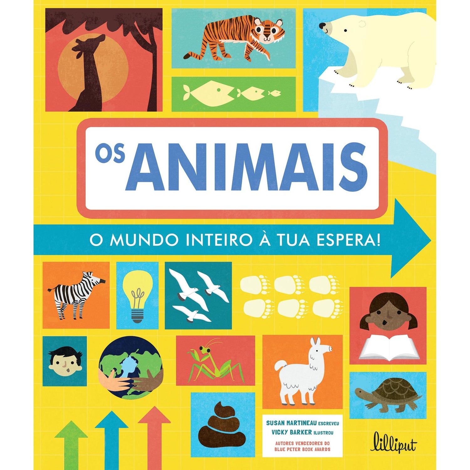 O Mundo Inteiro à Tua Espera! Nº 1 - Os Animais de Susan Martineau