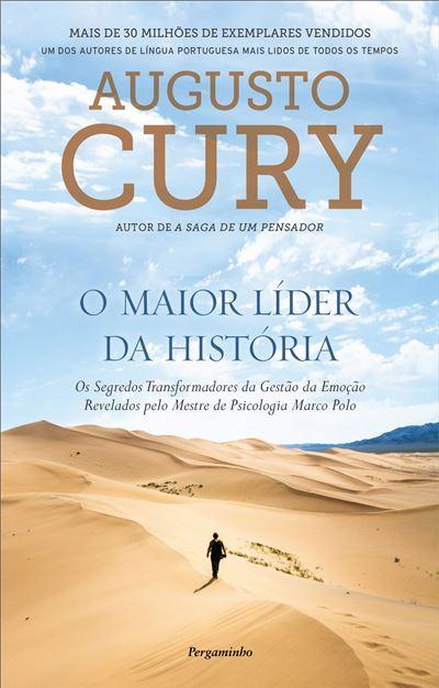 O Maior Líder da História de Augusto Cury