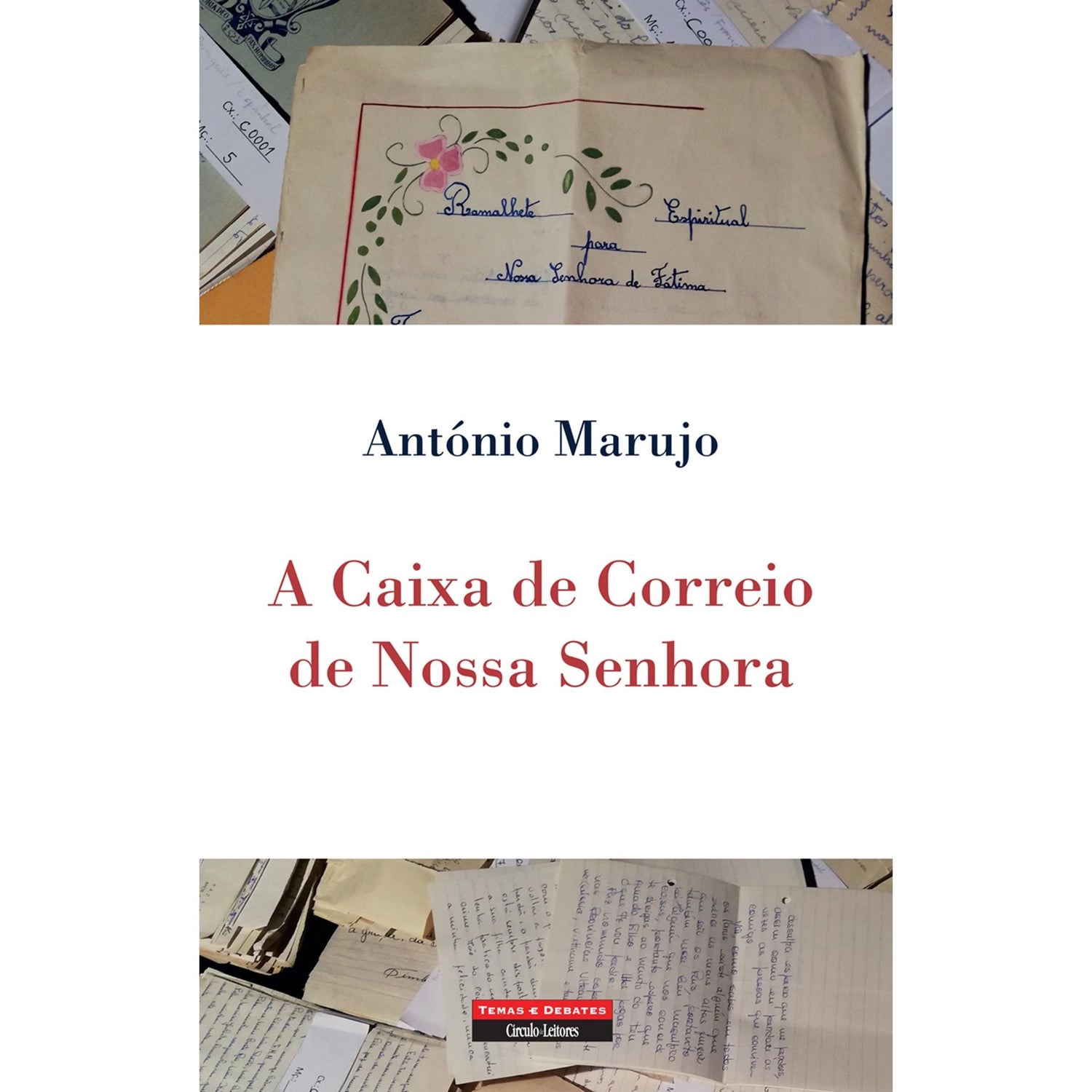 A Caixa de Correio de Nossa Senhora de António Marujo