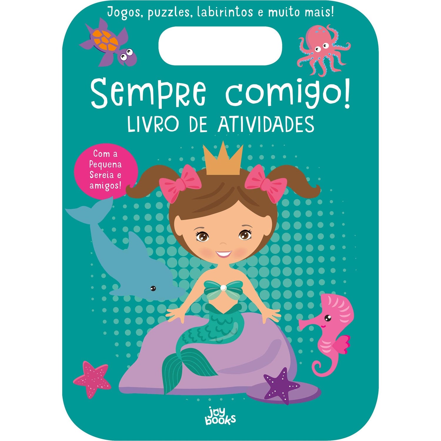 Sempre Comigo! - Pequena Sereia de Moira Butterfield