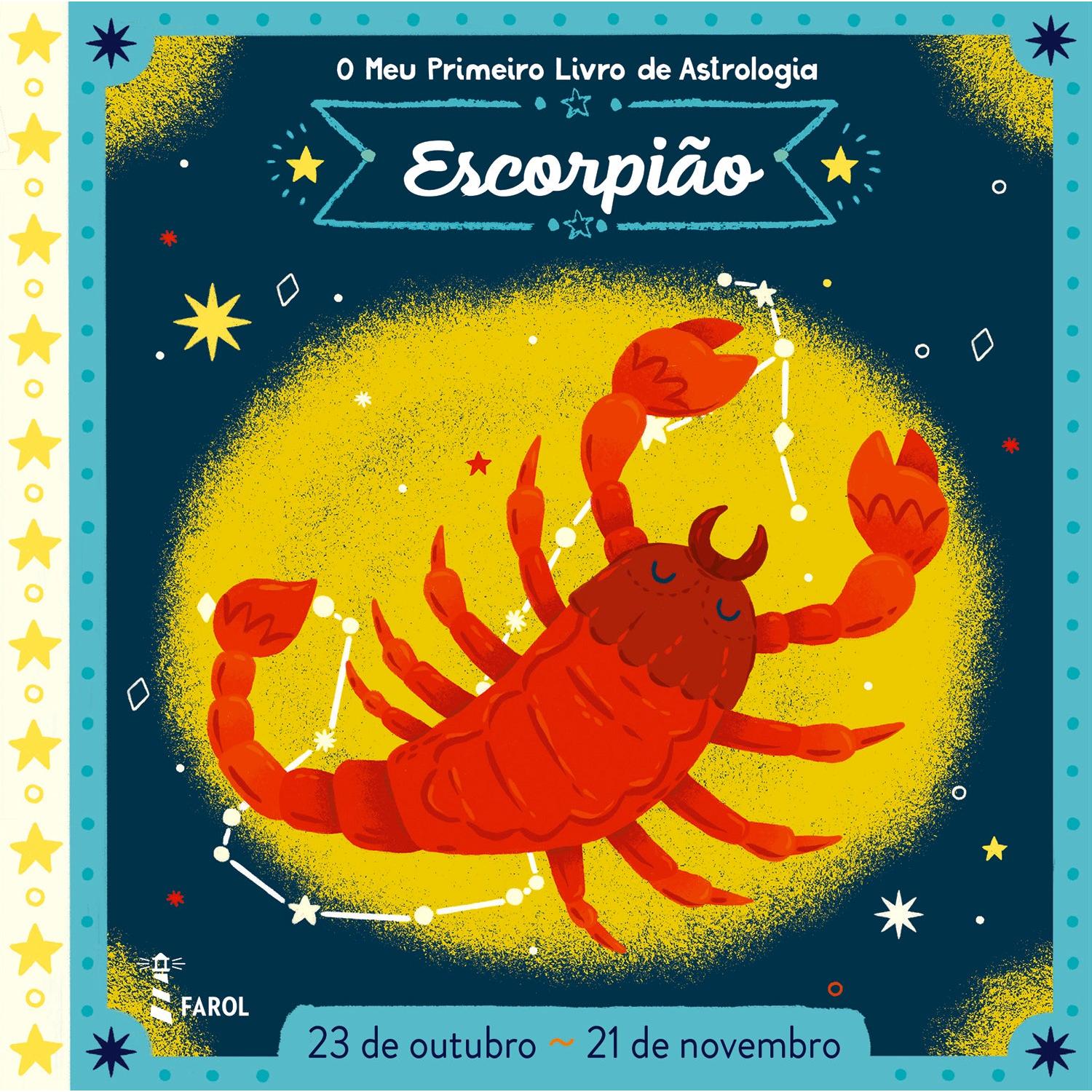 O Meu Primeiro Livro de Astrologia - Escorpião de Farol