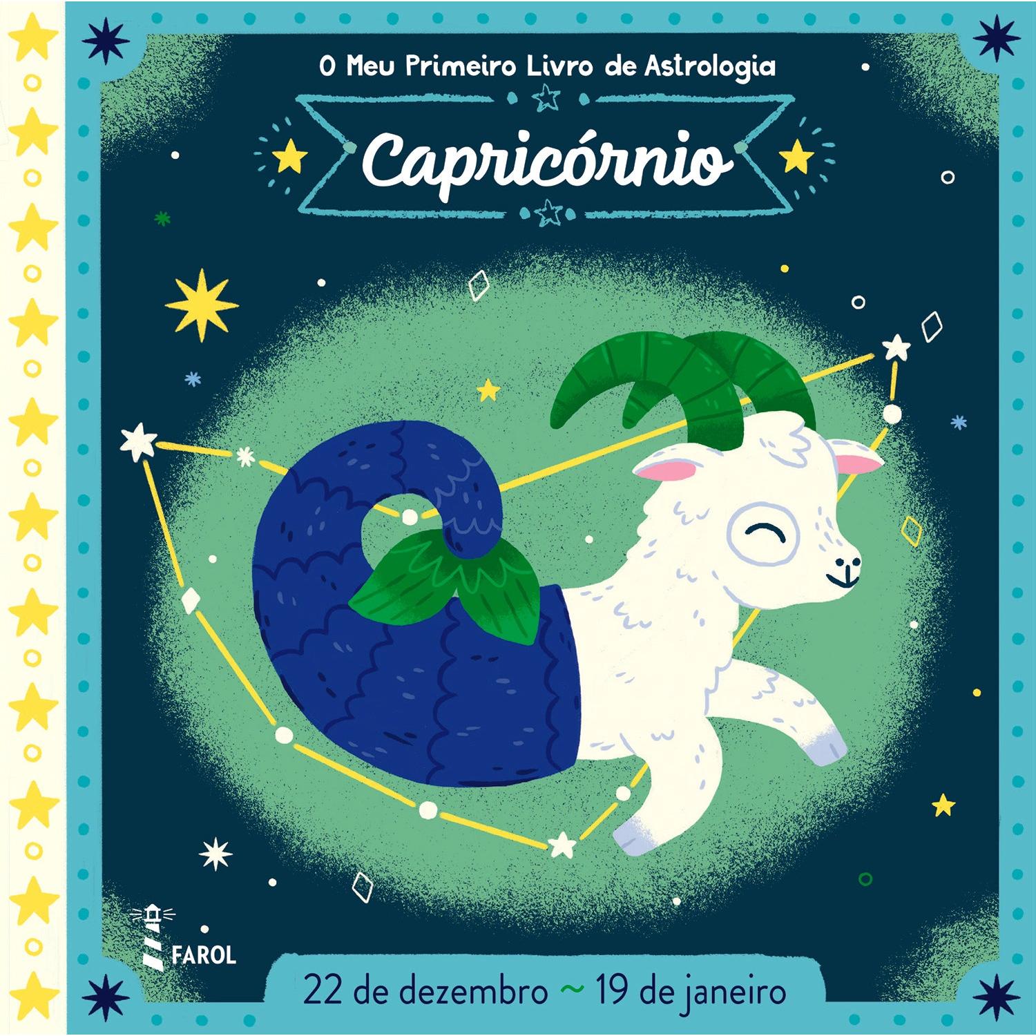 O Meu Primeiro Livro de Astrologia - Capricórnio de Farol