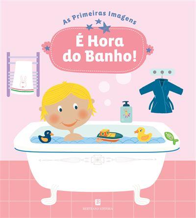 É Hora do Banho! de Sophie Ledesma