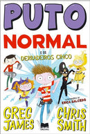 Puto Normal Nº 4 e os Derradeiros Cinco de Greg James e Chris Smith