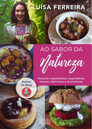 Ao Sabor da Natureza de Luísa Ferreira