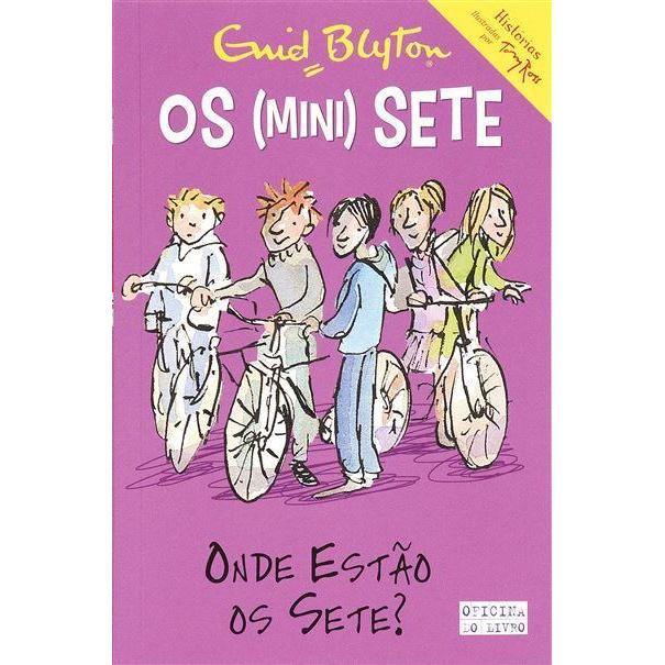 Onde Estão os Sete?  de Enid Blyton   Os Mini-Sete N.º 4