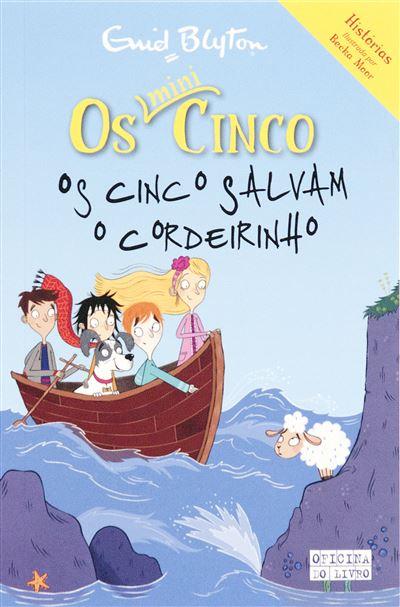 Os Cinco Salvam Cordeirinho  de Enid Blyton   Os Mini-Cinco N.º 10