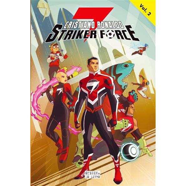 Striker Force 7 de Cristiano Ronaldo - Volume 2