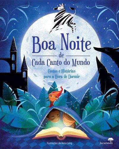Boa Noite de Cada Canto do Mundo de Anna Lang