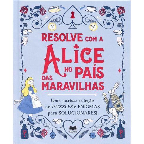 Resolve com a Alice no País das Maravilhas de Gareth Moore