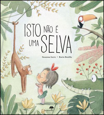 Isto Não é uma Selva de Susanna Isern