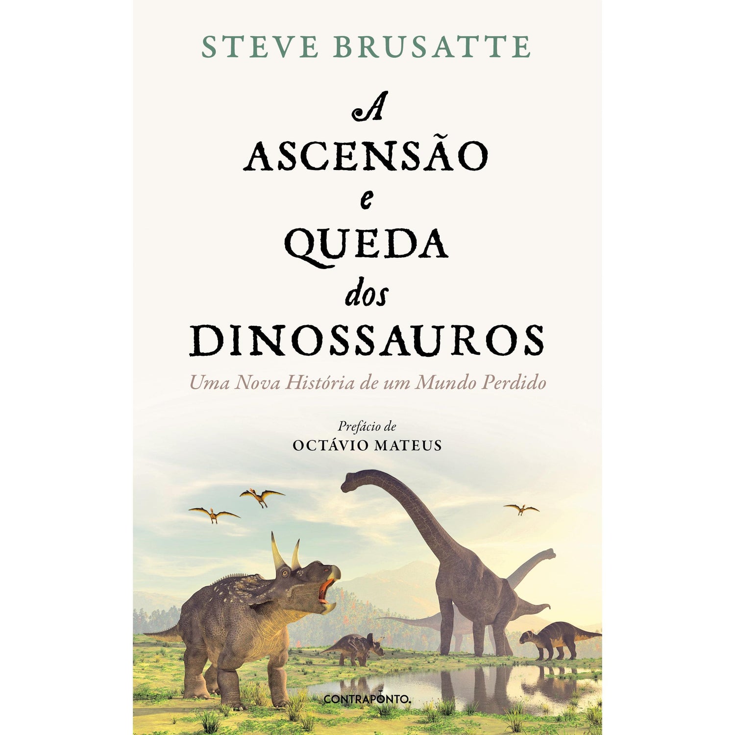 A Ascensão e Queda dos Dinossauros de Steve Brusatte