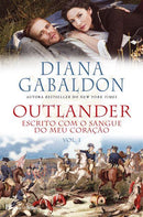 Escrito com o Sangue do Meu Coração de Diana Gabaldon - Outlander N.º 8 - Vol. I