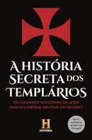 A História Secreta dos Templários de Canal História - Os Grandes Mistérios da Mais Famosa Ordem Militar do Mundo