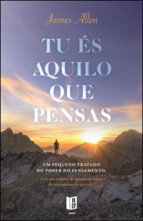 Tu És Aquilo que Pensas de James Allen - Livro de Bolso
