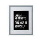 Facepaper "Life Has No Remote"