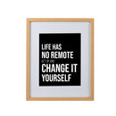 Facepaper "Life Has No Remote"