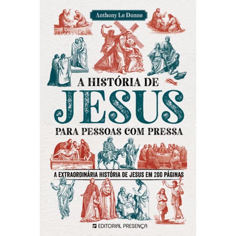 A História de Jesus para Pessoas com Pressa de Anthony Le Donne