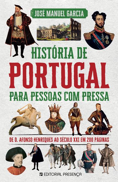 História de Portugal para Pessoas com Pressa de José Manuel Garcia