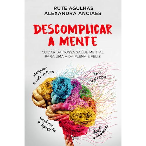 Descomplicar a Mente de Rute Agulhas