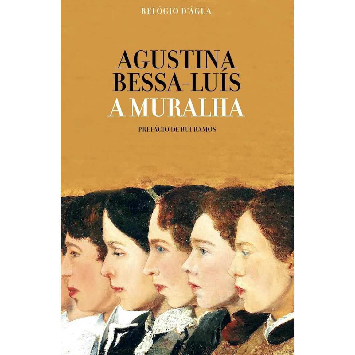 A Muralha de Agustina Bessa-Luís