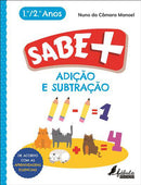 Sabe Mais: Adição e Subtração de Nuno da Câmara Manoel - 1.º e 2.º Anos